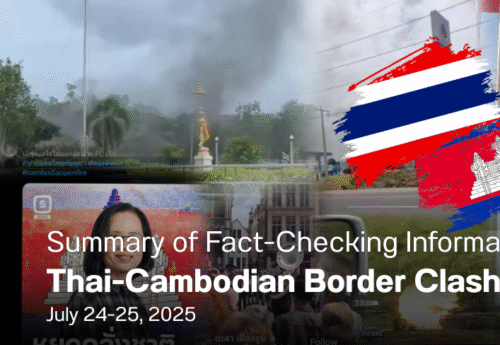 Summary of Fact-Checking Information: Thai-Cambodian Border Clashes, July 24-25, 2025