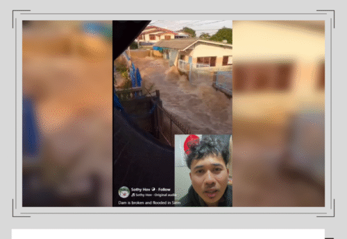 ผู้ใช้เฟซบุ๊กชาวกัมพูชานำคลิปพนังกั้นน้ำพังมาให้ข้อมูลคลาดเคลื่อนว่าเป็นเหตุ “เขื่อนแตก” ในไทย